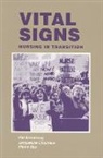 Pat Armstrong, Professor of Sociology Pat Armstrong, Jacqueline Choiniere, Elaine Day - VITAL SIGNS