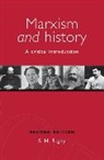 S. H. Rigby, Rigby S. H. - Marxism and History