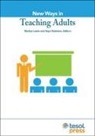 Marilyn Lewis, Hayo Reinders, Marilyn Lewis, Hayo Reinders - New Ways in Teaching Adults, Revised