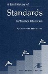 Roy A. Edelfelt, Roy A. Raths Edelfelt, Edelfelt Roy A., James Raths, James D. Raths, Raths James - Brief History of Standards in Teacher Education