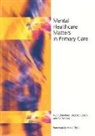 Elizabeth Boath, Elizabeth (Staffordshire University Boath, Boath Elizabeth, Ruth Chambers, Ruth (Staffordshire University Chambers, Chambers Ruth... - Mental Healthcare Matters In Primary Care