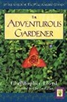Charles Elliott, Elliott/Lloyd, Christopher Lloyd - Adventurous Gardener