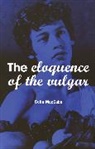 Colin Maccabe, Na Na - The Eloquence of the Vulgar