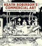 Geoffrey Beare, Beare Geoffrey - Heath Robinson''s Commercial Art: A Compendium of His Advertising Work