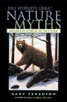 Gary Ferguson - World's Great Nature Myths