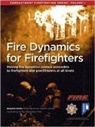 Benjamin Walker, Walker Benjamin - Fire Dynamics for Firefighters: Compartment Firefighting Series: Volume 1