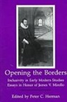 Peter Herman, Peter C Herman, Peter C. Herman, James Mirollo, James V Mirollo, James V. Mirollo - Opening the Borders