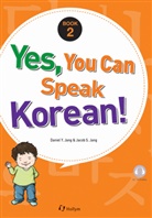 Daniel Y. Jang, Jacob S. Jang - Yes, You Can Speak Korean! Book 2