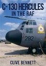Clive Bennett, RON ED PHILLIPS - C-130 Hercules in the RAF
