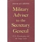 Indar Jit Rikhye - Military Advisor to the Secretary-general