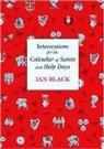 Ian Black, The Very Revd Ian Black - Intercessions for the Calendar of Saints and Holy Days