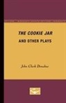 John Clark Donahue, Linda Walsh Jenkins - The Cookie Jar and Other Plays