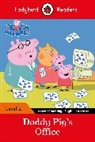 Ladybird, Peppa Pig - Ladybird Readers Level 2 Peppa Pig Daddy Pig s Office ELT Graded