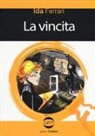 Ida Ferrari - La vincita