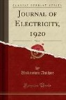 Unknown Author, Robert Sibley - Journal of Electricity, Vol. 44