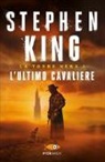 Stephen King - L'ultimo cavaliere. La torre nera