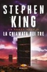 Stephen King - La chiamata dei tre. La torre nera