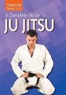 Giancarlo Bagnulo - A Complete Guide to Ju Jitsu