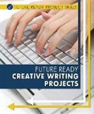 Lyric Green, Lyric/ Rau Green, Dana Meachen Rau - Future Ready Creative Writing Projects