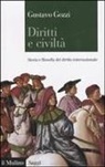 Gustavo Gozzi - Diritti e civiltà. Storia e filosofia del diritto internazionale