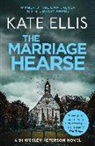 Kate Ellis - The Marriage Hearse