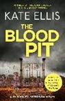 Kate Ellis - The Blood Pit