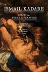 Ismail Kadare - Essays on World Literature