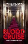 Mats Strandberg, Strandberg Mats - Blood Cruise