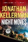 Jonathan Kellerman - Night Moves