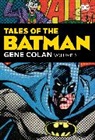 Gene Colan, Various, Various (COR), Various&gt;, Gene Colan - Tales of the Batman: Gene Colan Vol. 2