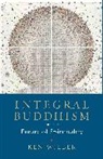 Ken Wilber - Integral Buddhism