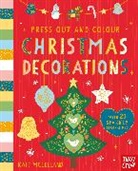 Nosy Crow Ltd, Kate McLelland - Press Out and Colour: Christmas Decorations