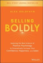 a Goldfayn, Alex Goldfayn, Goldfayn Alex - Selling Boldly