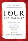 Brian Arthur Brown, Brian Arthur Brown, Brown Brian Arthur - Four Testaments