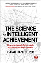 I Hankel, Isaiah Hankel, Hankel Isaiah - Science of Intelligent Achievement