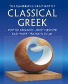 BOAS EVERT VAN EMDE, Mathieu de Bakker, Mathieu (Universiteit van Amsterdam) de Bakker, Evert (University of Oxford) van Emde Boas, Evert van Emde Boas, Luuk Huitink... - The Cambridge Grammar of Classical Greek