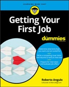 Roberto Angulo, Bill McCann - Getting Your First Job