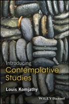 Louis Komjathy - Introducing Contemplative Studies