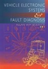 Bonnick, Allan Bonnick, Allan W. M. Bonnick, Bonnick Allan - Vehicle Electronic Systems and Fault Diagnosis