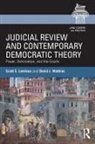 Scott Lemieux, Scott E. Lemieux, Scott E. Watkins Lemieux, Scott Watkins Lemieux, David Watkins, David J. Watkins - Judicial Review and Contemporary Democratic Theory
