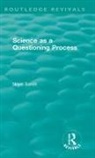 Nigel Sanitt, Nigel (Mattey Securities Ltd Sanitt, Sanitt Nigel - Routledge Revivals: Science As a Questioning Process (1996)