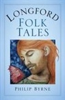 PHILIP BYRNE - Longford Folk Tales