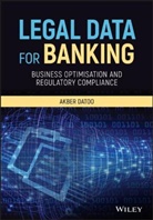 A Datoo, Akber Datoo - Legal Data for Banking