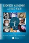 Jay (George Washington University Washi Liebowitz, Jay (Harrisburg University of Science a Liebowitz, Jay Schieber Liebowitz, Joanne Andreadis, Joanne (Centers for Disease Control and Prevention Andreadis, Joanne D. Andreadis... - Knowledge Management in Public Health