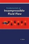 Babu, V. Babu - Fundamentals of Incompressible Flow