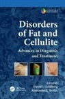 David J. (Skin and Laser Specialists of Goldberg, David J. Berlin Goldberg, Alexander L. Berlin, Berlin Alexander L., David J. Goldberg - Disorders of Fat and Cellulite