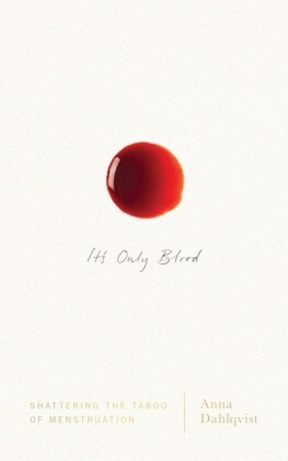 Anna Dahlqvist, Anna Dahlqvist - It's Only Blood