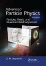 Boyarkin, Oleg Boyarkin, Oleg (Belarus State Pedagogical Universi Boyarkin, Oleg (Belarus State Pedagogical University Boyarkin - Advanced Particle Physics Volume I