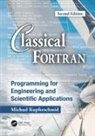 KUPFERSCHMID, Michael Kupferschmid, Michael (Rensselaer Polytechnic Inst Kupferschmid, Michael (Rensselaer Polytechnic Institute Kupferschmid, Kupferschmid Michael - Classical Fortran