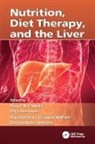 Victor R. (King''''s College Preedy, Victor R. Lakshman Preedy, Raj Lakshman, Raj (George Washington University Lakshman, Lakshman Raj, Victor R. Preedy... - Nutrition, Diet Therapy, and the Liver